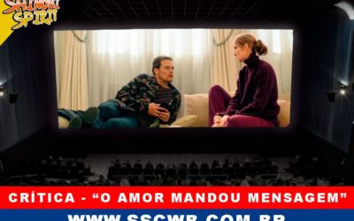 [Crítica] “O amor mandou mensagem”